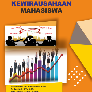 MEMBANGUN JIWA KEWIRAUSAHAAN MAHASISWA