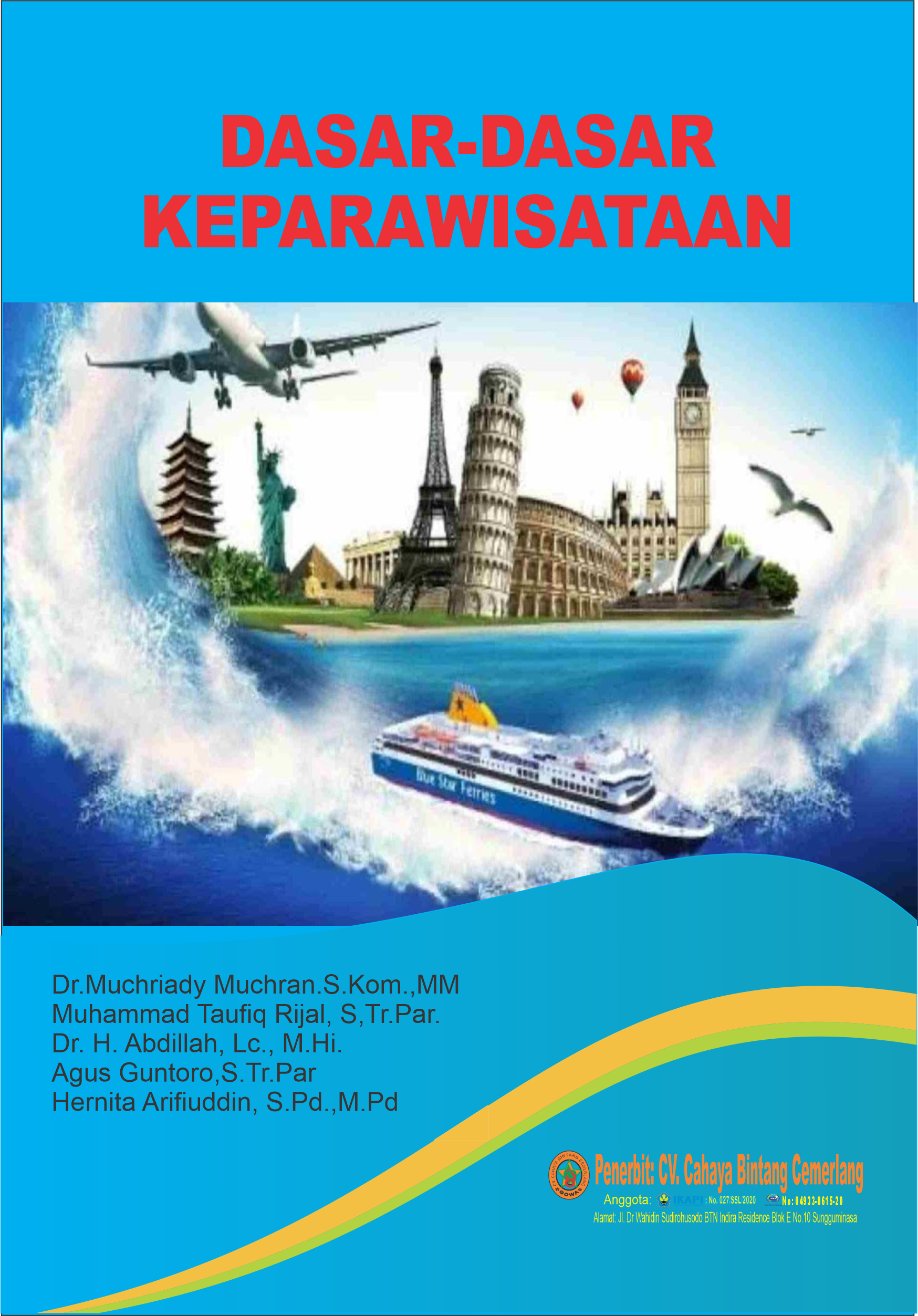 DASAR-DASAR KEPARIWISATAAN